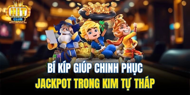 Bí kíp giúp chinh phục jackpot trong kim tự tháp